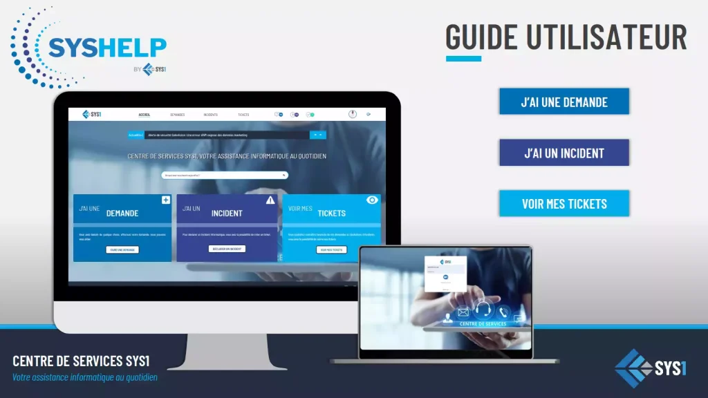 Centre de Services SYS1 - Assistance et support informatique